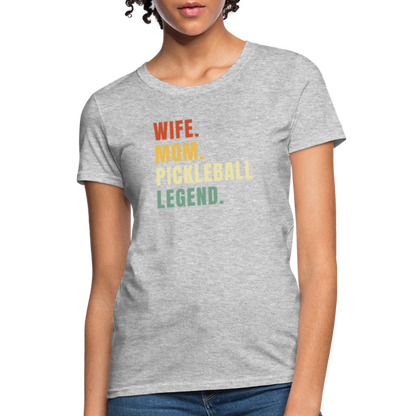 Wife Mom Pickleball Legend Women's Contoured T-Shirt - heather gray