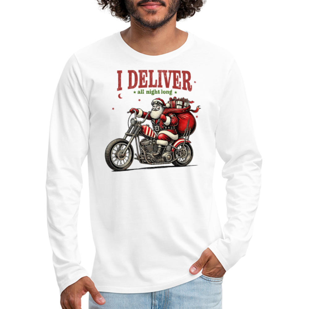 Biker Santa - I Deliver All Night Long (Naughty Christmas) Long Sleeve T-Shirt - white