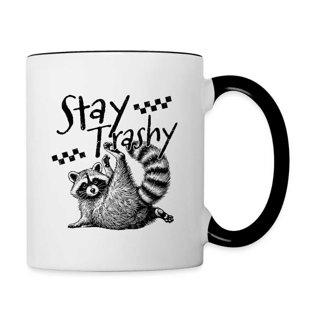 Stay Trashy Coffee Mug – Funny Feral Raccoon Design - white/black
