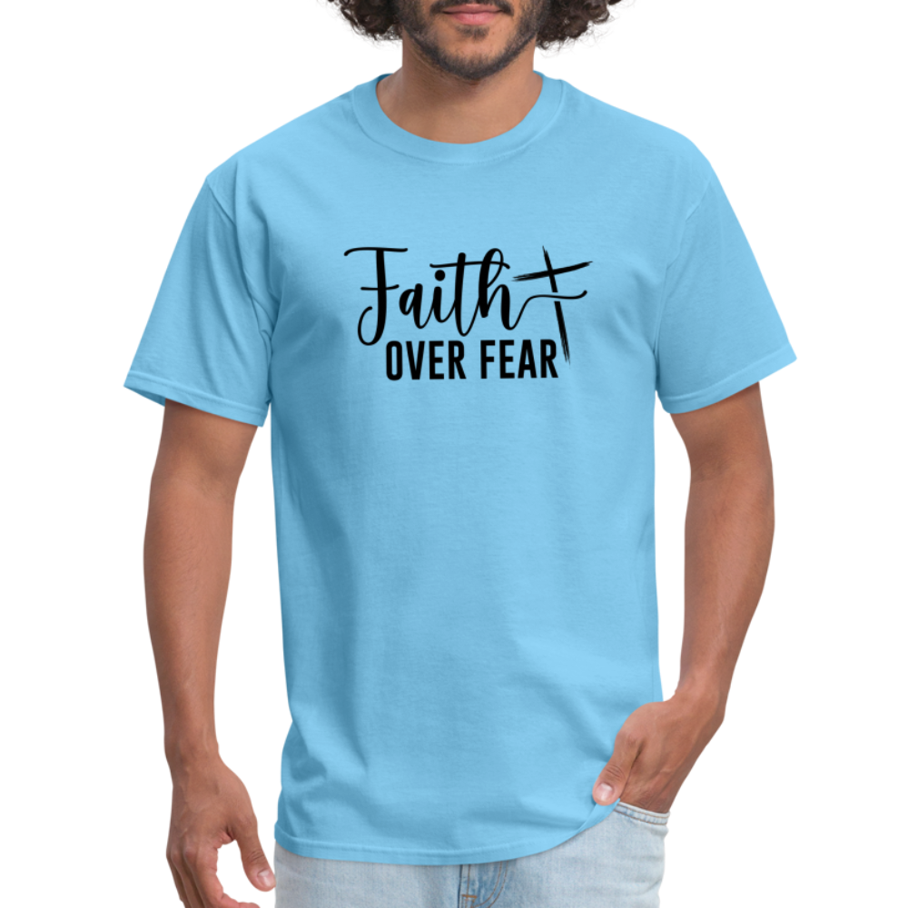 Faith Over Fear T-Shirt - aquatic blue