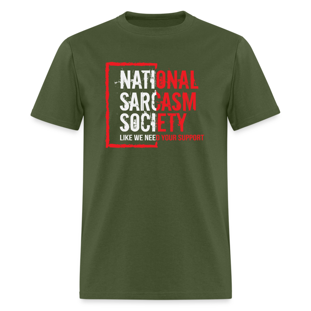 National Sarcasm Society T-Shirt - military green