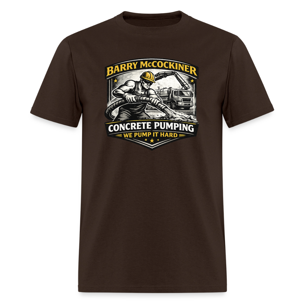 Barry McCockiner Concrete Pumping Funny Tee Color: Brown