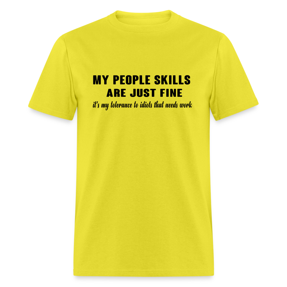 It's My Tolerance To Idiots That Needs Work T-Shirt - yellow