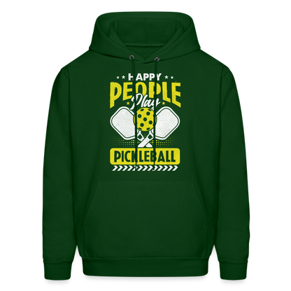 Happy People Play Pickleball Hoodie - forest green