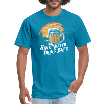 Save Water Drink Beer (Funny Drinking) T-Shirt - turquoise