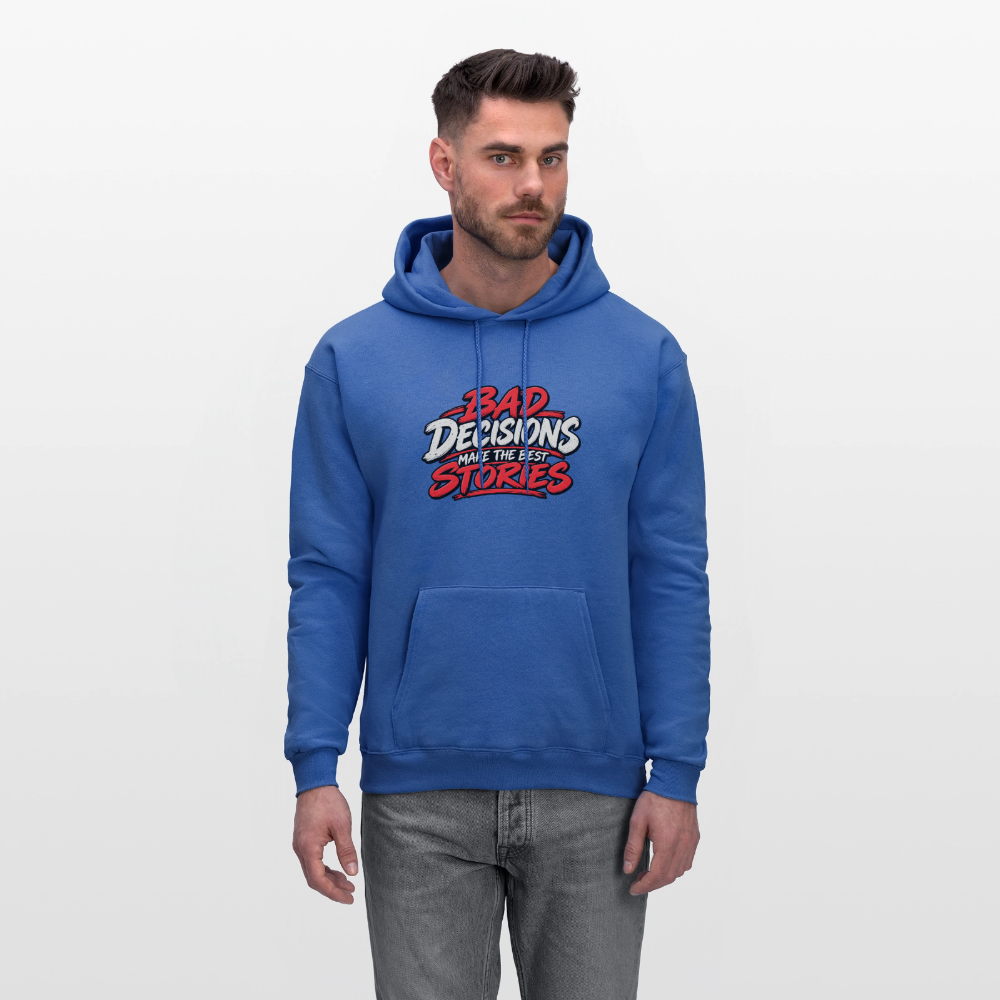 Bad Decisions Make the Best Stories Funny Hoodie Color: Navy