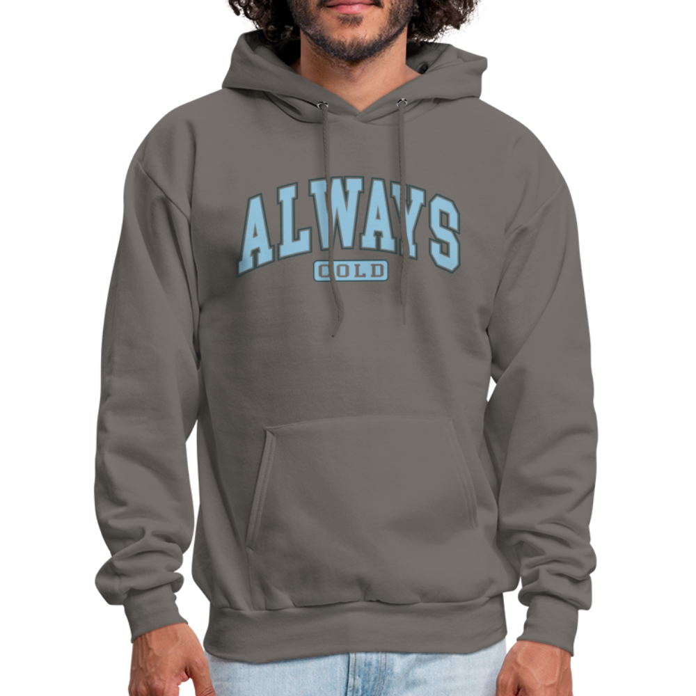 Always Cold Hoodie - asphalt gray