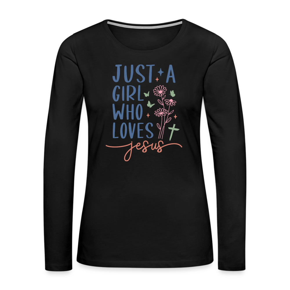 Just A Girl Who Loves Jesus Women's Premium Long Sleeve T-Shirt - black