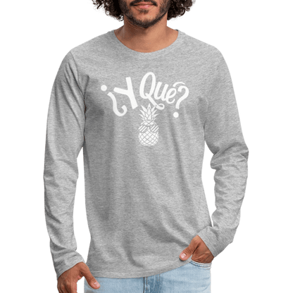 Y Que Piña (Latin Attitude) Men's Premium Long Sleeve T-Shirt - heather gray