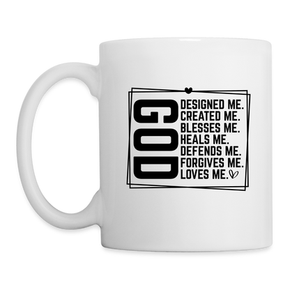 GOD Designed Me Coffee Mug - Blessed & Loved Christian Gift - white