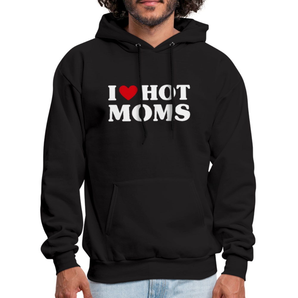 I Heart Hot Moms (Funny I Love Hot Moms) Hoodie - black