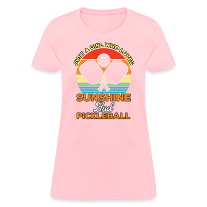 Just A Girl Who Loves Sunshine and Pickleball Women's Contoured T-Shirt - pink