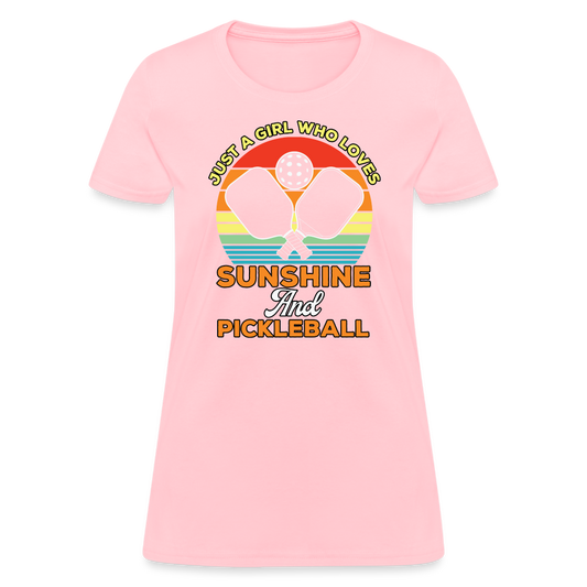 Just A Girl Who Loves Sunshine and Pickleball Women's Contoured T-Shirt - pink