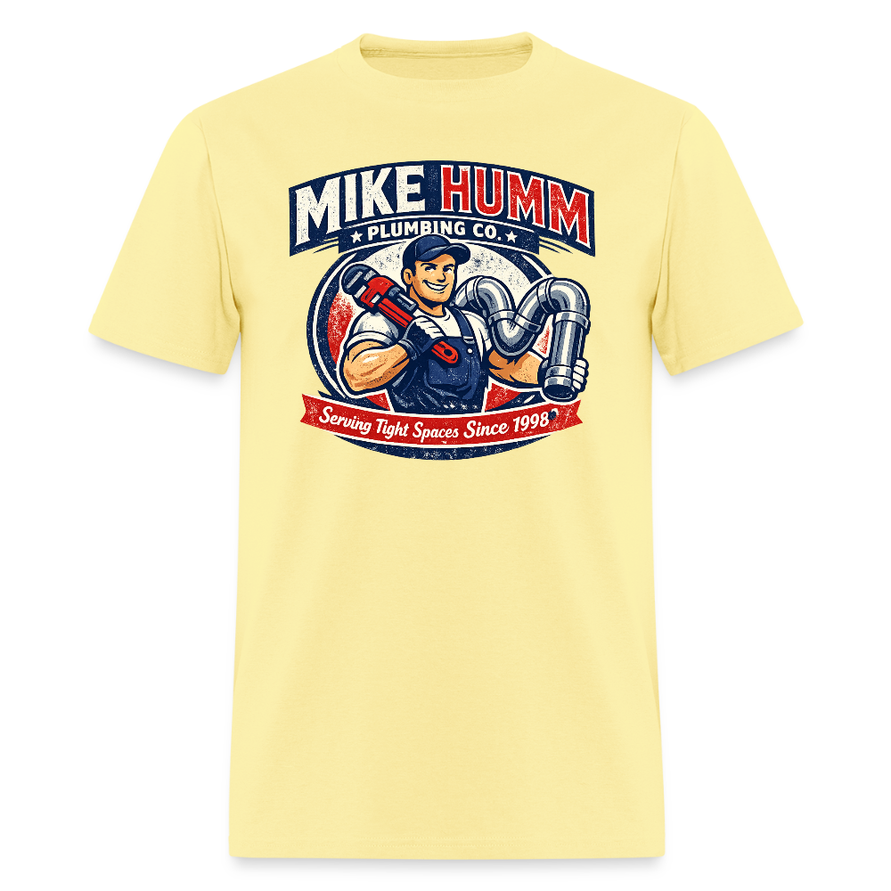 Mike Humm Plumbing T-Shirt (Adult Humor) Color: cornsilk