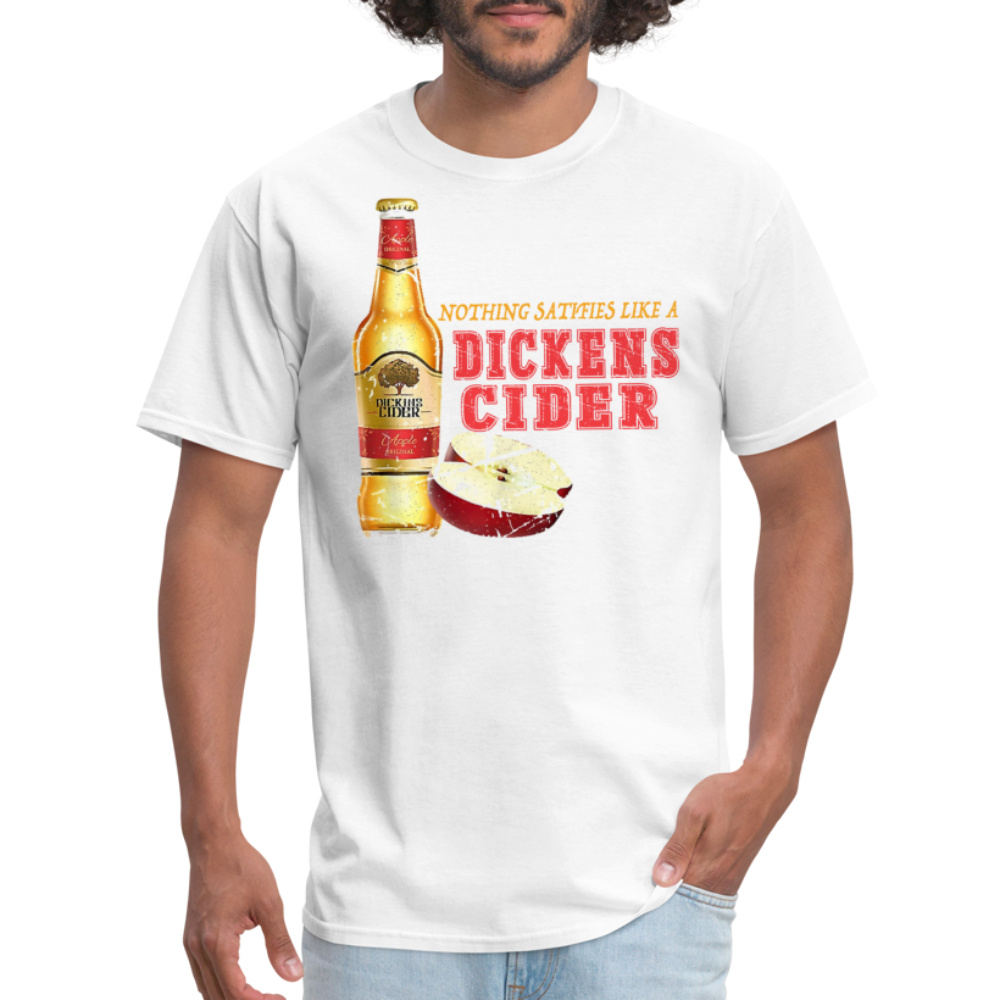 Nothing Satisfies Like A Dickens Cider T-Shirt - white