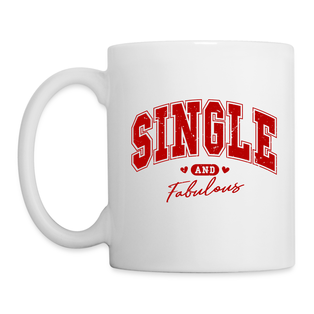 Single and Fabulous Coffee Mug - white