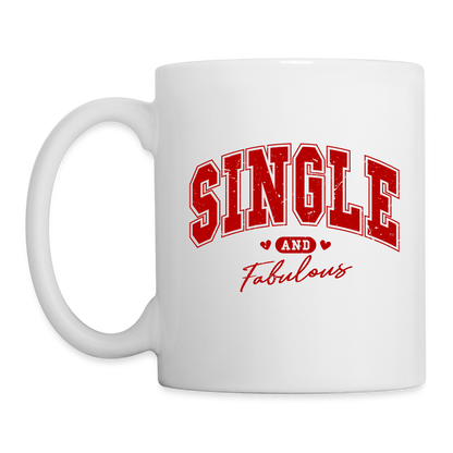 Single and Fabulous Coffee Mug - white