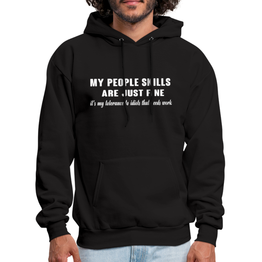 It's My Tolerance To Idiots That Needs Work Hoodie - black