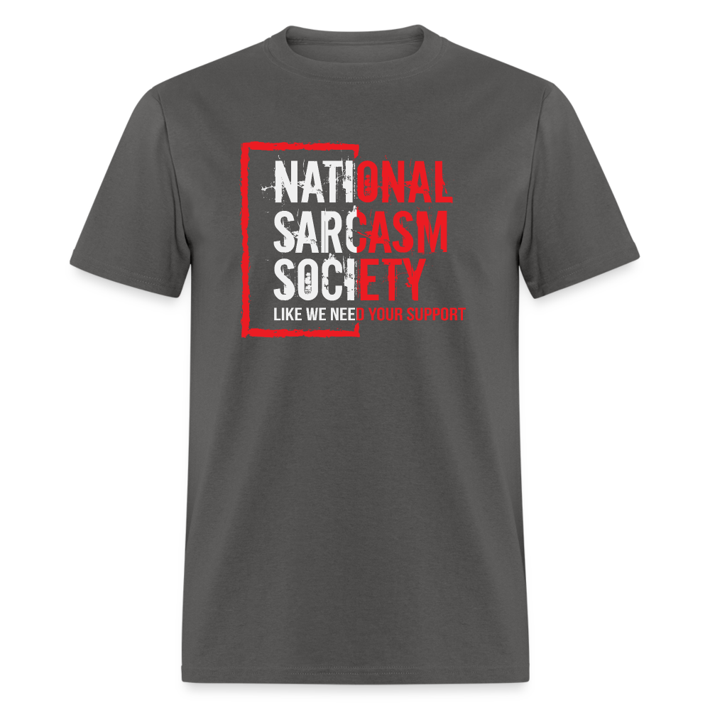 National Sarcasm Society T-Shirt - charcoal