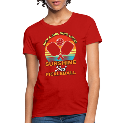 Just A Girl Who Loves Sunshine and Pickleball Women's Contoured T-Shirt - red