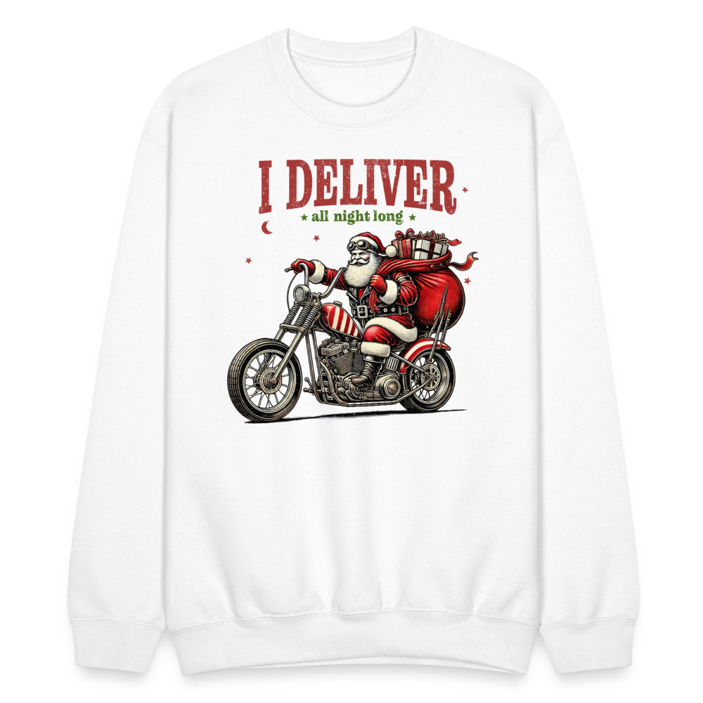 Biker Santa - I Deliver All Night Long (Naughty Christmas) Sweatshirt - white