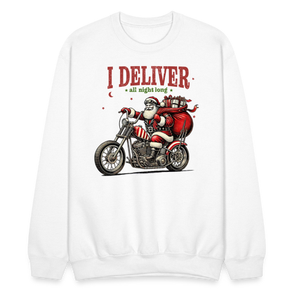 Biker Santa - I Deliver All Night Long (Naughty Christmas) Sweatshirt - white