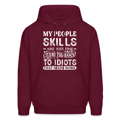 It's My Tolerance To Idiots That Needs Work Hoodie - burgundy