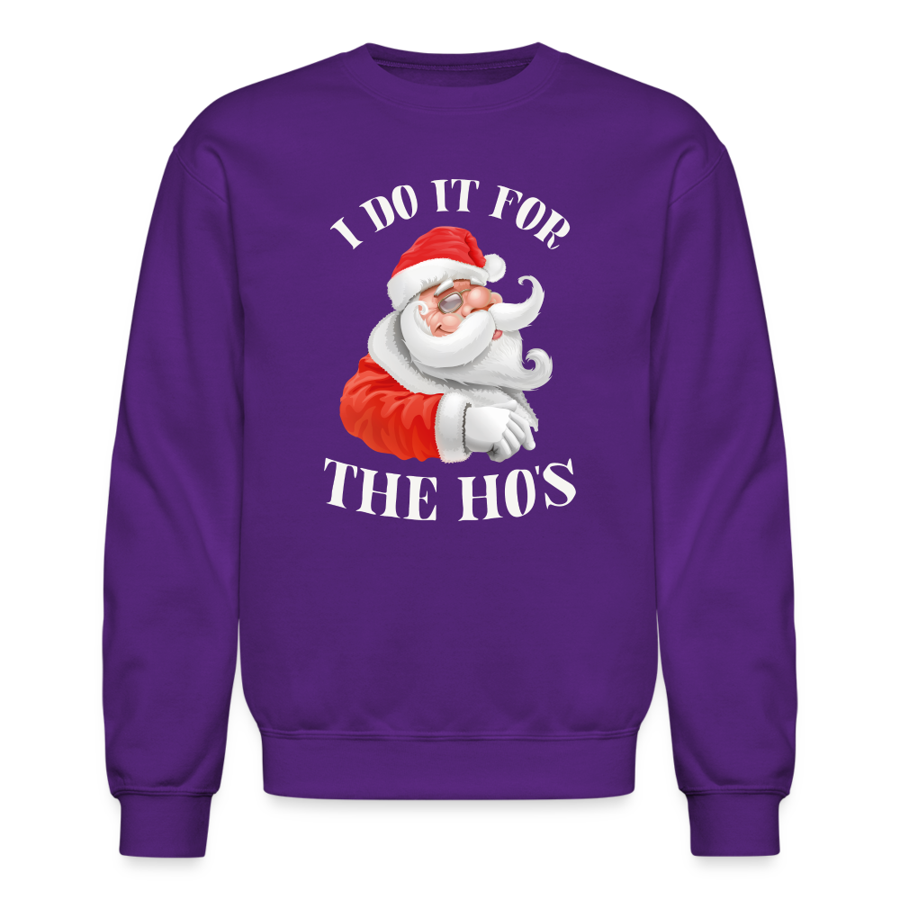 Christmas Santa - I Do It For The Ho's Sweatshirt - purple