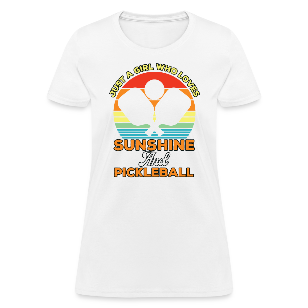 Just A Girl Who Loves Sunshine and Pickleball Women's Contoured T-Shirt - white