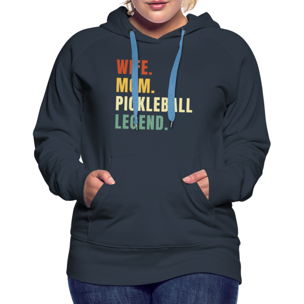 Wife Mom Pickleball Legend Women’s Premium Hoodie - navy