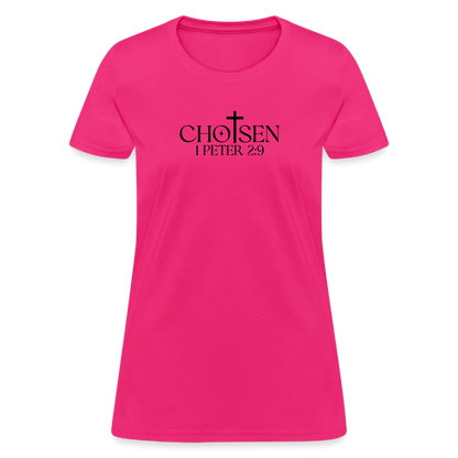 Chosen 1 Peter 2:9 Women's T-Shirt - fuchsia