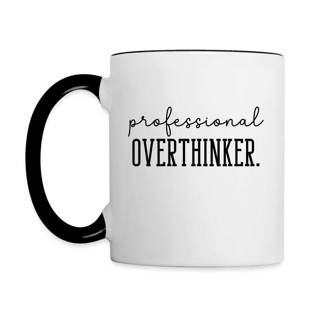 Professional Overthinker Coffee Mug - white/black