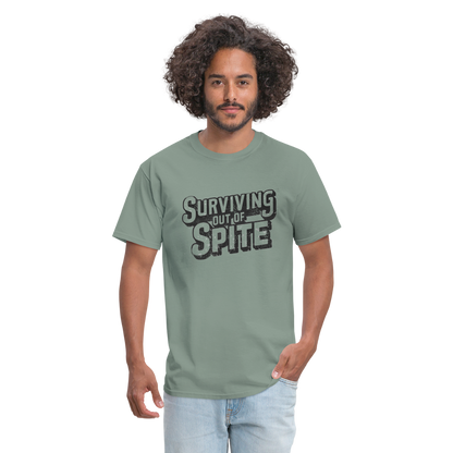 Surviving Out Of Spite T-Shirt - sage