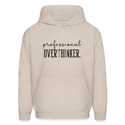 Professional Overthinker Hoodie - Sand