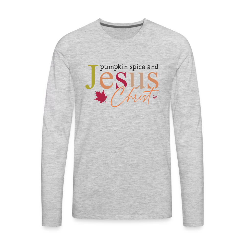 Pumpkin Spice and Jesus Christ Men's Premium Long Sleeve T-Shirt - heather gray