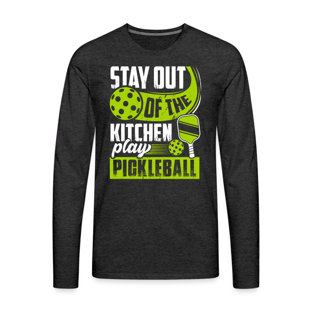 Stay Out Of The Kitchen Play Pickleball Men's Premium Long Sleeve T-Shirt - charcoal grey