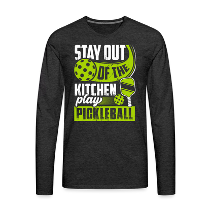 Stay Out Of The Kitchen Play Pickleball Men's Premium Long Sleeve T-Shirt - charcoal grey