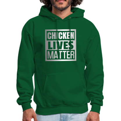 Chicken Lives Matter Hoodie - forest green