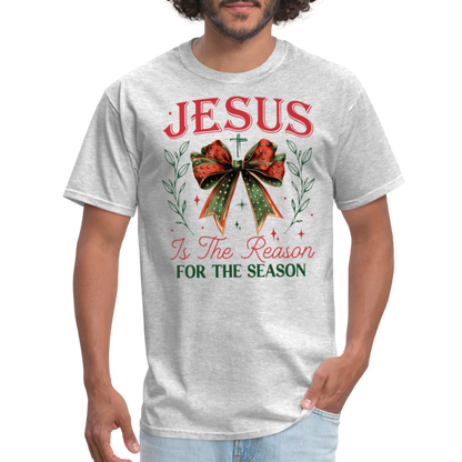 Jesus Is The Reason For The Season T-Shirt - heather gray