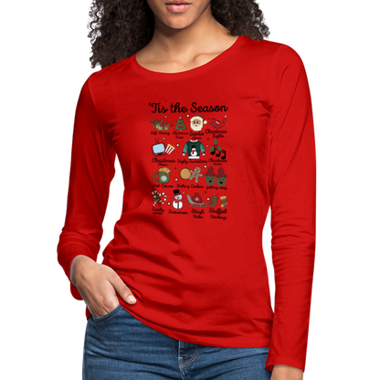 Tis The Season (Christmas) Women's Premium Long Sleeve T-Shirt - red