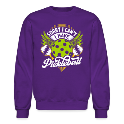 Sorry I can't I Have Pickleball Sweatshirt - purple