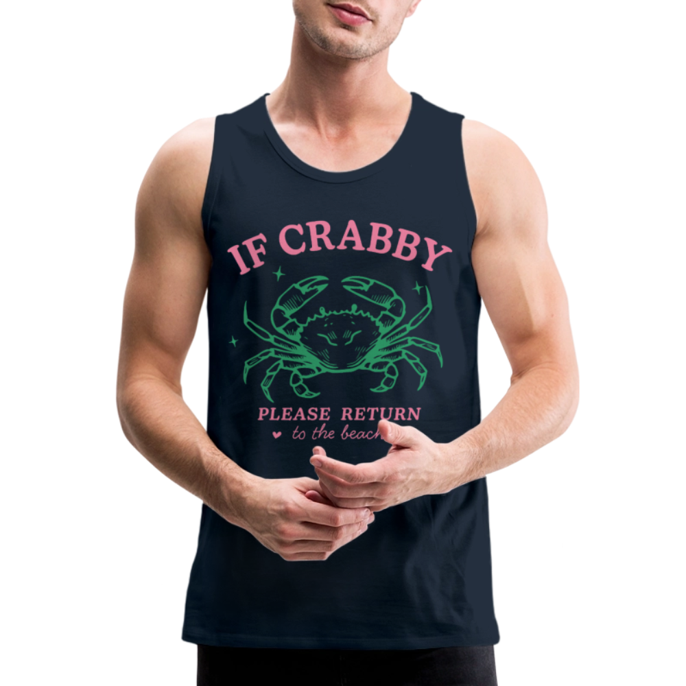 If Crabby Return to Beach Tank – Beach Vibes Men’s Shirt Color: white