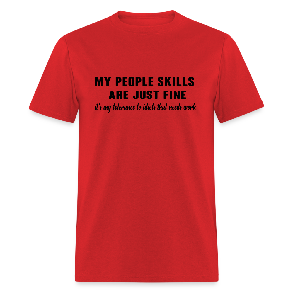 It's My Tolerance To Idiots That Needs Work T-Shirt - red