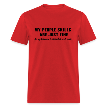 It's My Tolerance To Idiots That Needs Work T-Shirt - red