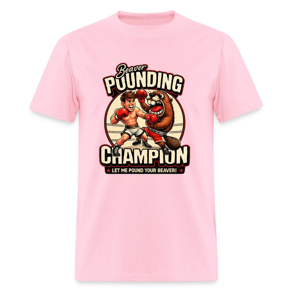 Beaver Pounding Champion Funny Adult Humor Graphic T-Shirt - pink