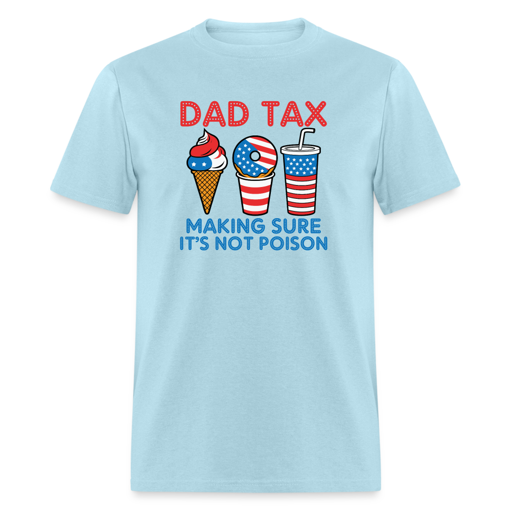 Dad Tax T-Shirt (Red White Blue) - powder blue