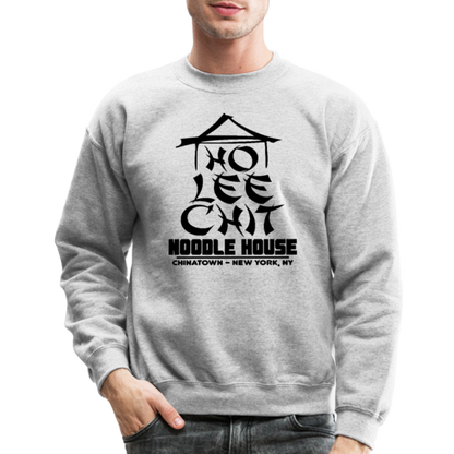 Ho Lee Chit (Noodle House) Sweatshirt - heather gray