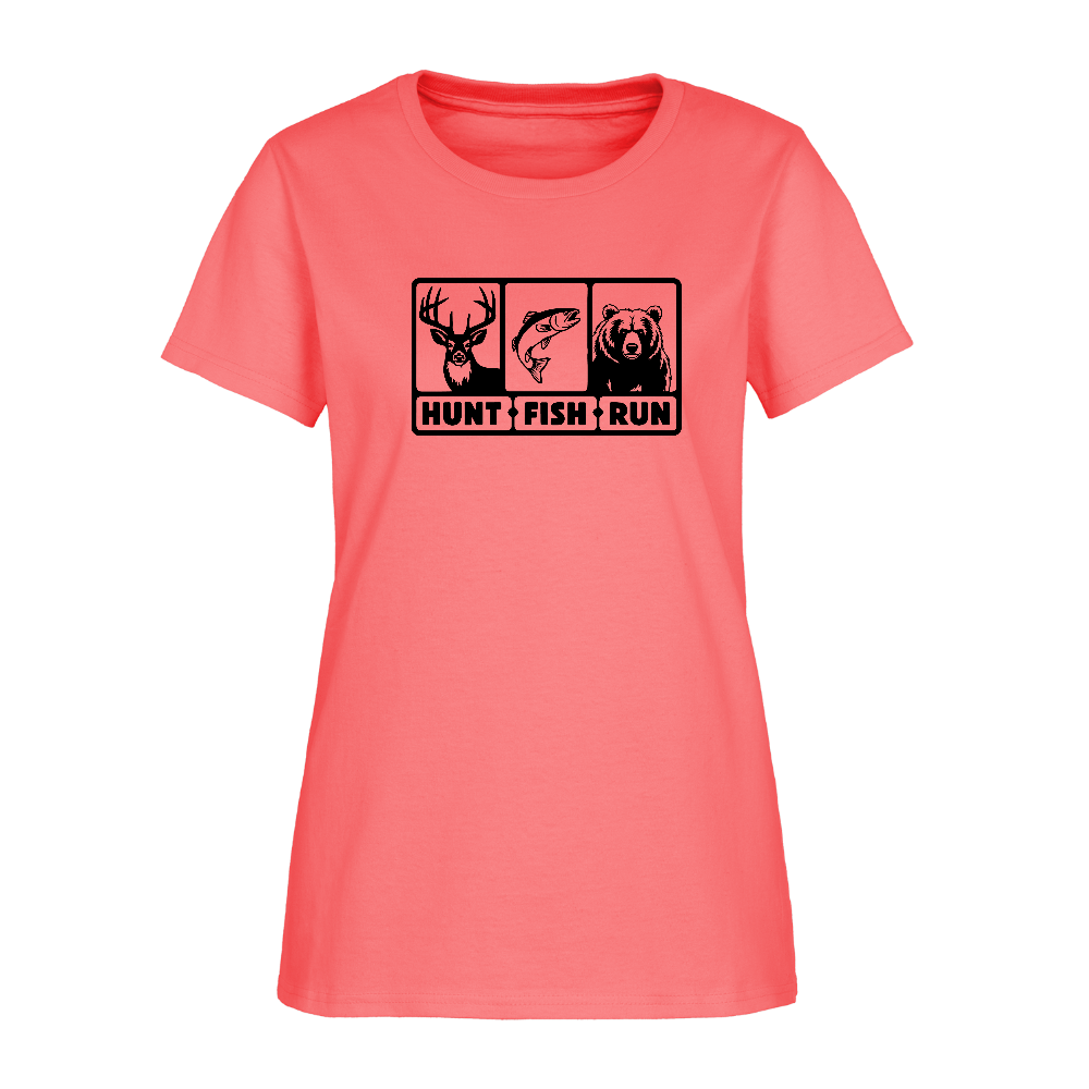 Hunt Fish Run Women’s Tee – Funny Outdoor Shirt - coral