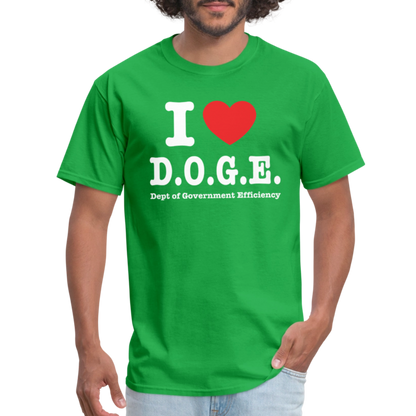 I Love DOGE (Dept of Government Efficiency) T-Shirt - bright green