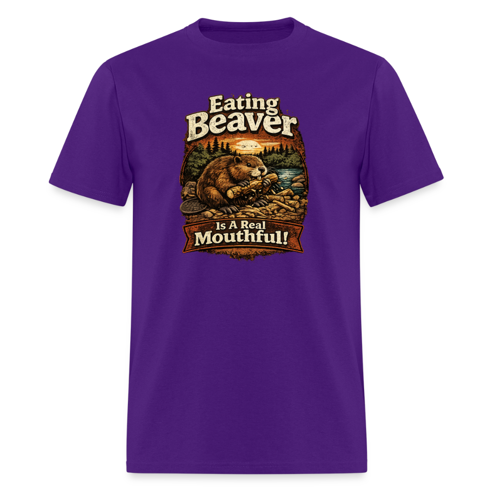 Eating Beaver is a Real Mouthful Funny Adult Humor Tee - purple